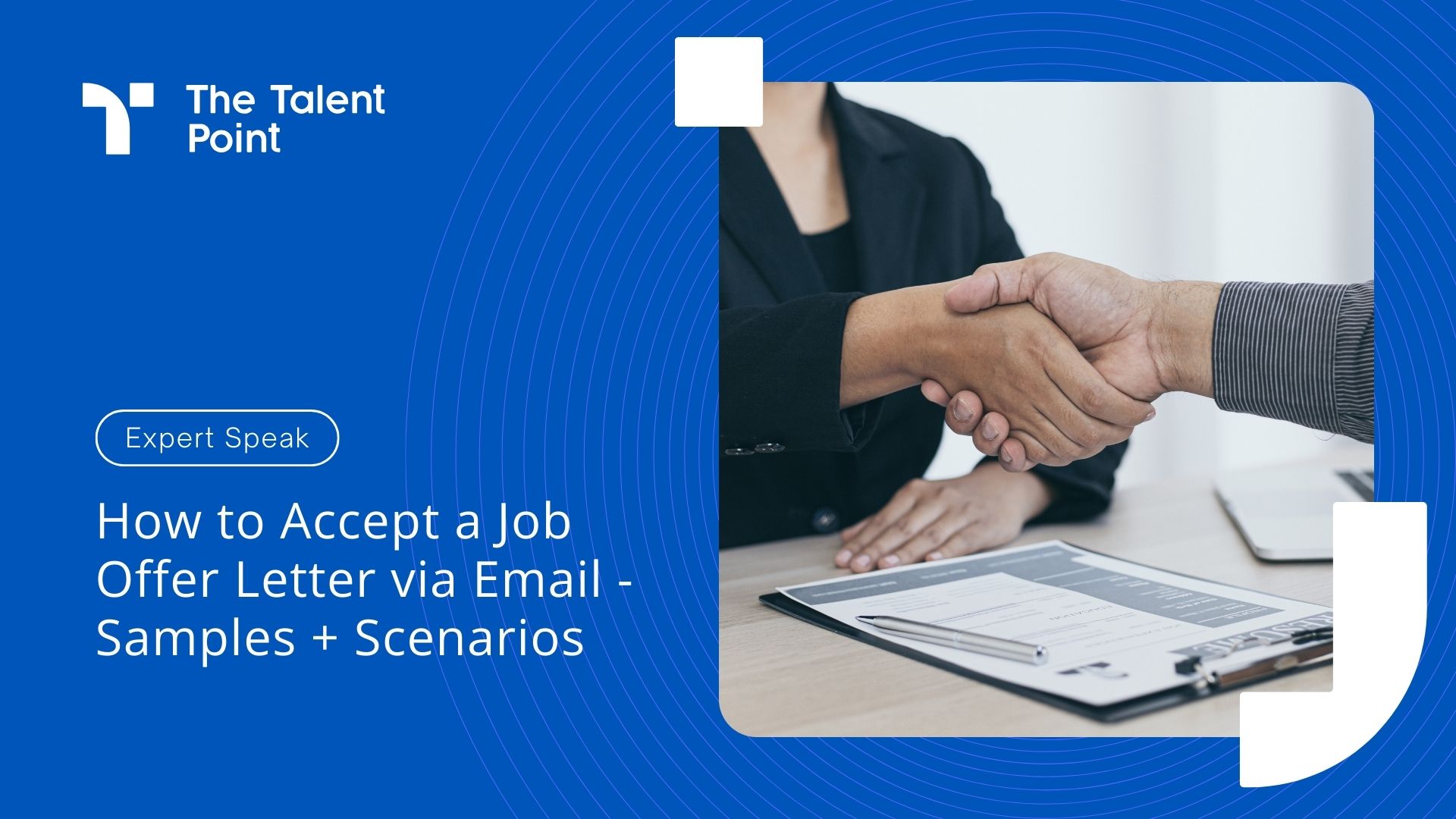 How to Accept a Job Offer Letter via Email - Samples + Scenarios - TalentPoint